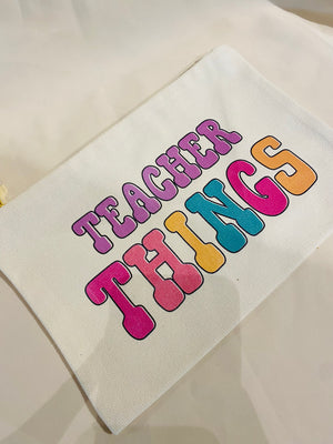 Teacher Things Pouch