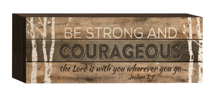 Be Courageous Pallet Decor